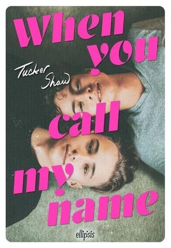 When you call my name (broché) von ELLIPSIS