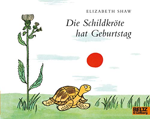 Die Schildkröte hat Geburtstag: Vierfarbiges Bilderbuch (MINIMAX) von Beltz