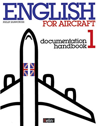 T1 ENGLISH FOR AIRCRAFT: Documentation Handbook