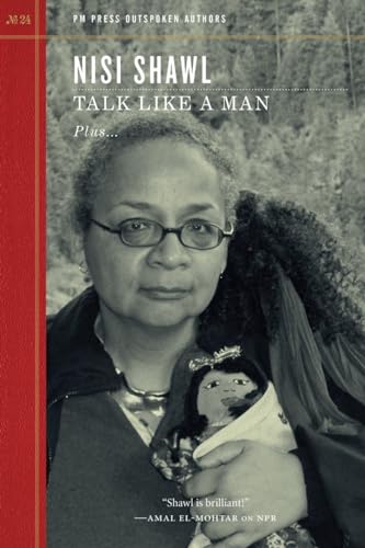 Talk like a Man: Plus Women of the Doll, Plus an Awfully Big Adventure and Much More (Outspoken Authors, 24)