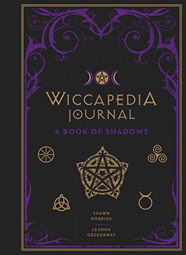 Wiccapedia Journal: A Book of Shadows (Modern-Day Witch, Band 3) von Sterling Ethos