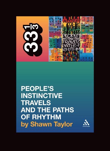 A Tribe Called Quest People's Instinctive Travels and the Paths of Rhythm (33 1/3)