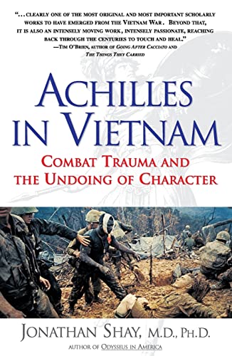 Achilles in Vietnam: Combat Trauma and the Undoing of Character von Scribner