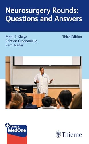 Neurosurgery Rounds: Questions and Answers Neurosurgery Rounds: Questions and Answers von Thieme Publishers New York