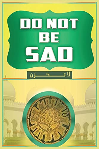 Don't Be Sad von Al-Azhar (Cairo, Egypt)