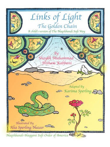 Links of Light: The Golden Chain von NAQSHBANDI HAQQANI SUFI