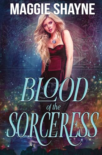 Blood of the Sorceress (Portal, Band 3) von Oliver-Heber Books