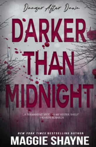 Darker Than Midnight (Danger After Dawn, Band 3)