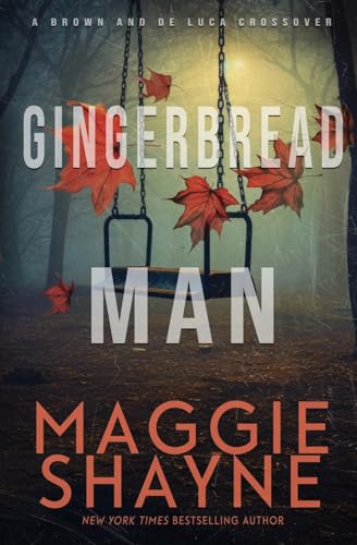 Gingerbread Man: A Brown and de Luca Novel (Brown & de Luca Return, Band 3) von Oliver-Heber Books