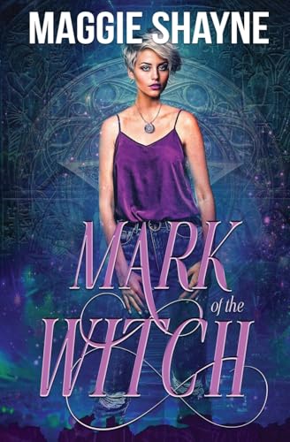 Mark of the Witch (Portal, Band 1) von Oliver-Heber Books