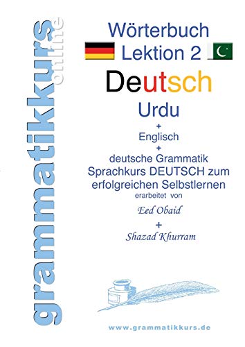 Wörterbuch Deutsch - Urdu- Englisch A1 Lektion 2: Deutsch - Urdu – Englisch + deutsche Grammatik