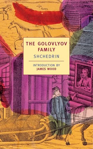 The Golovlyov Family: Shchedrin (New York Review Books Classics) von New York Review Books