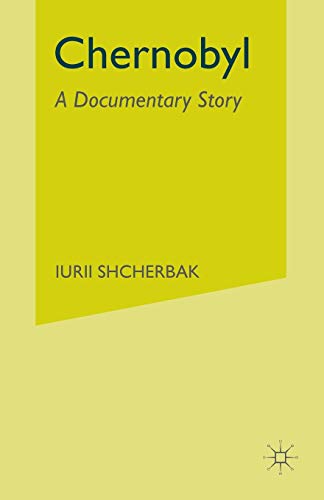 Chernobyl: A Documentary Story von MACMILLAN