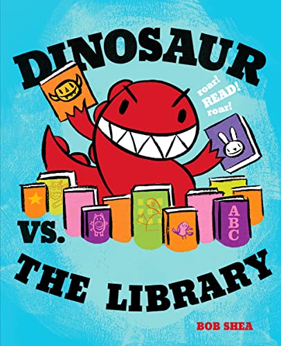 Dinosaur vs. the Library (A Dinosaur vs. Book, 3) von Disney