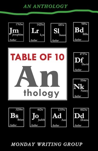 Table of 10: An Anthology von Independently published
