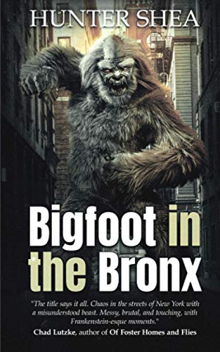 Bigfoot in the Bronx Bigfoot in the Bronx von Severed Press