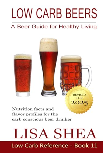 Low Carb Beers - Low Carb Reference Low Carb Beers - Low Carb Reference von Independently published