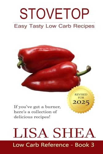 Stovetop Low Carb Recipes (Low Carb Reference) von Independently published