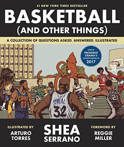 Basketball (and Other Things): A Collection of Questions Asked, Answered, Illustrated von Abrams & Chronicle Books