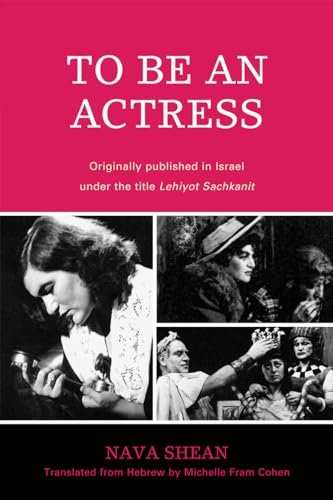 To Be an Actress