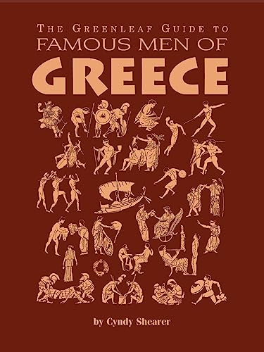 The Greenleaf Guide to Famous Men of Greece