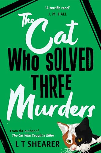 The Cat Who Solved Three Murders: A Cosy Mystery Perfect for Cat Lovers (Conrad the Cat Detective, 2) von Pan