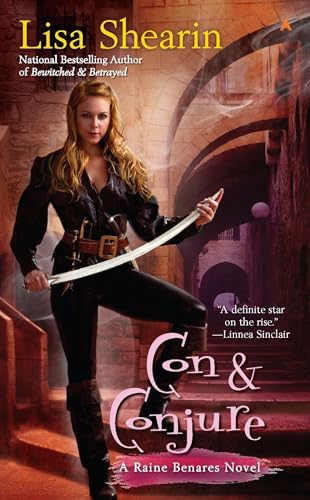 Con & Conjure: A Raine Benares Novel von Ace