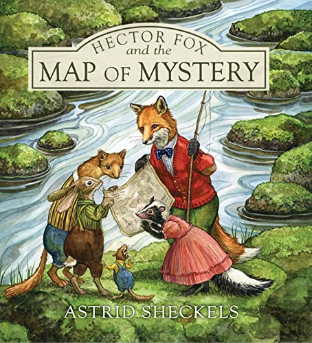 Hector Fox and the Map of Mystery (Hector Fox, 4)