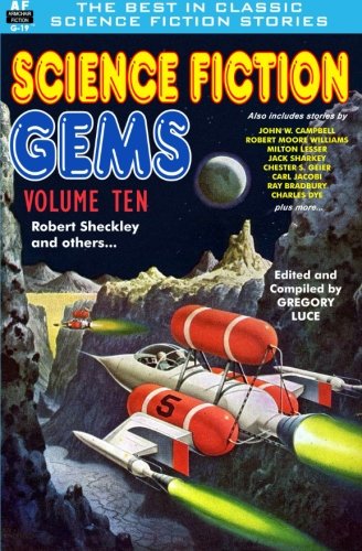 Science Fiction Gems, Volume Ten, Robert Sheckley and Others