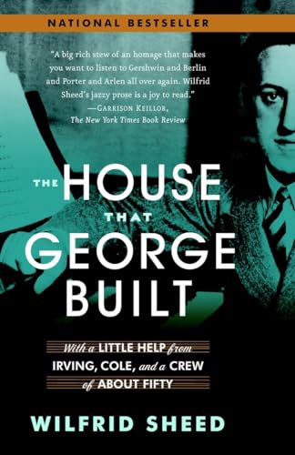 The House That George Built: With a Little Help from Irving, Cole, and a Crew of About Fifty von Random House Trade Paperbacks