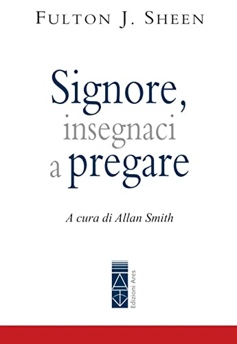 Signore, insegnaci a pregare (Emmaus) von EMMAUS