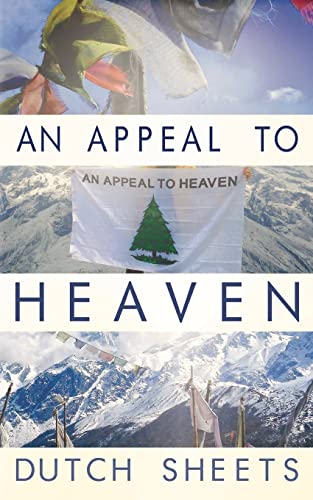 An Appeal To Heaven: What Would Happen If We Did It Again von Createspace Independent Publishing Platform