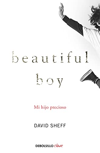 Siempre serás mi hijo (Beautiful Boy) (Clave)