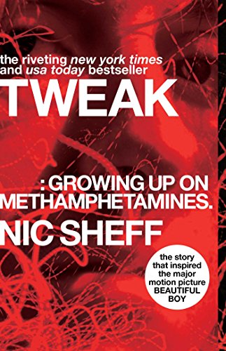 Tweak: Growing Up on Methamphetamines von Atheneum Books for Young Readers