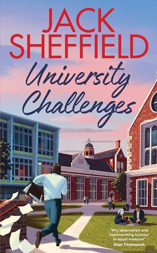 University Challenges: A hilarious and nostalgic cosy novel von Bantam