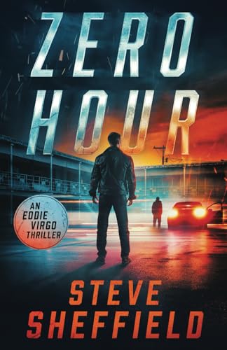 Zero Hour (Eddie Virgo Thrillers, Band 1) von Inkubator Books