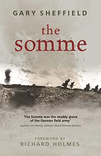 The Somme: A New History (W&N Military) von Weidenfeld & Nicolson