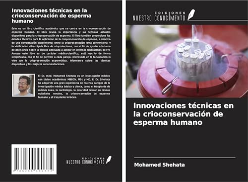 Innovaciones técnicas en la crioconservación de esperma humano von Ediciones Nuestro Conocimiento
