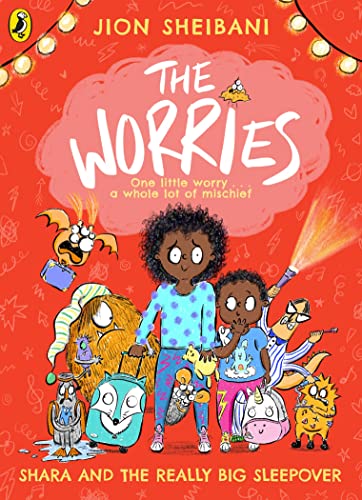 The Worries: Shara and the Really Big Sleepover von Puffin