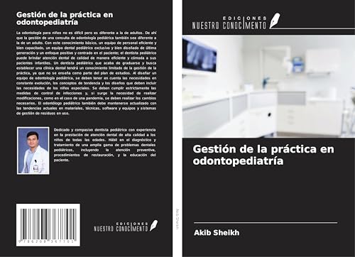 Gestión de la práctica en odontopediatría von Ediciones Nuestro Conocimiento