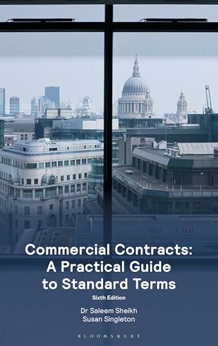Commercial Contracts: A Practical Guide to Standard Terms Commercial Contracts: A Practical Guide to Standard Terms von Bloomsbury Professional