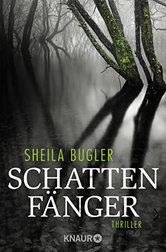 Schattenfänger: Thriller