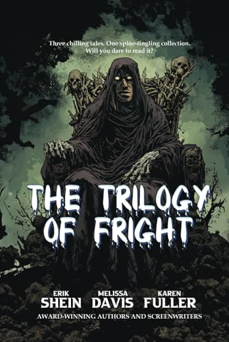 The Trilogy of Fright von Independently published