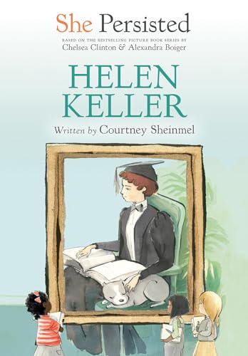 She Persisted: Helen Keller She Persisted: Helen Keller von Philomel Books