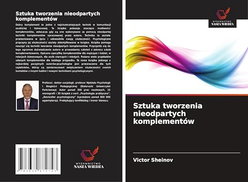Sztuka tworzenia nieodpartych komplementów: DE von VDM Verlag