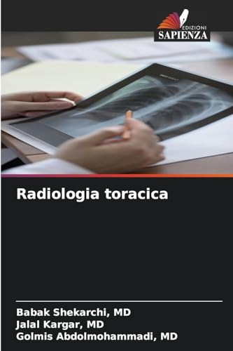 Radiologia toracica: DE von Edizioni Sapienza
