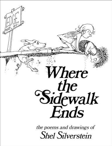 Where the Sidewalk Ends: The poems and drawings of Shel Silverstein von Particular Books