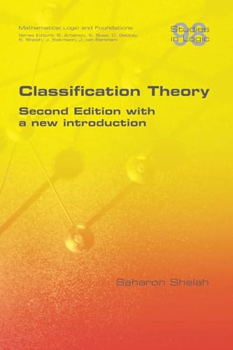 Classification Theory. Second Edition with a new introduction Classification Theory. Second Edition with a new introduction von College Publications