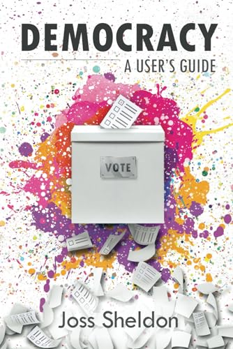 DEMOCRACY: A User's Guide DEMOCRACY: A User's Guide von Independently published