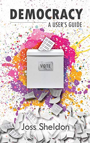 DEMOCRACY: A User's Guide DEMOCRACY: A User's Guide von Lulu
